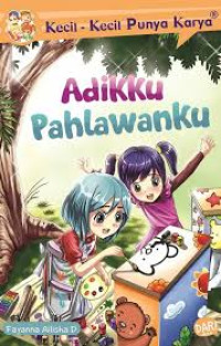 Image of Adikku Pahlawanku