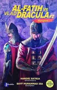 Image of Al-Fatih vs Vlad Dracula #2 : Harapan
