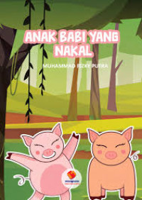 Image of Anak babi yang Nakal