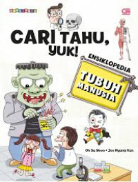 Image of Cari Tahu, Yuk! Ensiklopedia Tubuh Manusia