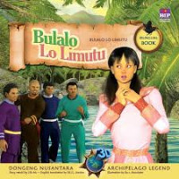 Image of Dongeng 3D Nusantara: Bulalo Lo Limutu