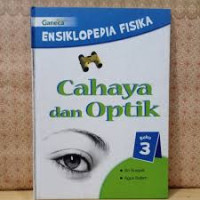 Image of Ensiklopedia Fisika : Cahaya dan Optik