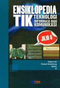 Image of Ensiklopedia Tik : Teknologi Informasi Dan Komunikasi Jilid 8