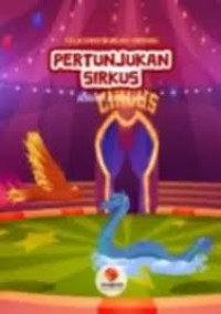 Image of Felix Sang Burung Merah: Pertunjukan Sirklus