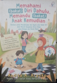Image of Memahami Bakat Diri Dahulu, Memandu Bakat Anak Kemudian