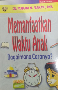 Image of Memanfaatkan Waktu Anak