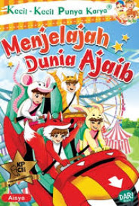 Image of Menjelajah Dunia Ajaib
