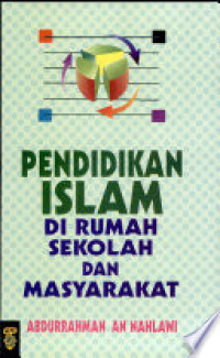 Image of Pendidikan Islam di Rumah, Sekolah, dan Masyarakat