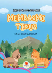 Image of Si Micon Dan Oyen: Membasmi Tikus