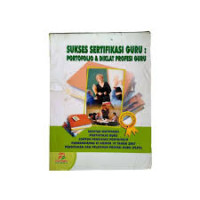 Image of Sukses Sertifikasi Guru Portofolio dan Diklat Profesi Guru