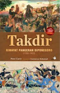 Image of Takdir : Riwayat Pangeran Diponegoro 1785-1855
