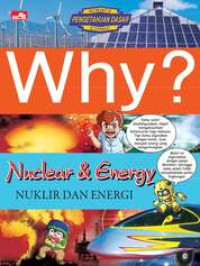 Image of Why? Nuclear and Energy - Nuklir dan Energi