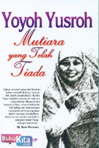 Image of Yoyoh Yusroh : Mutiara yang Telah Tiada